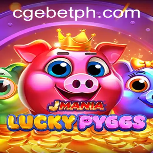Unveiling JManiaLuckyPyggs - A Thrilling New Game Adventure Featuring CGEBET